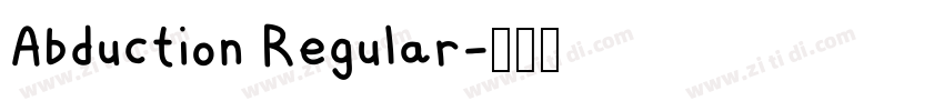 Abduction Regular字体转换